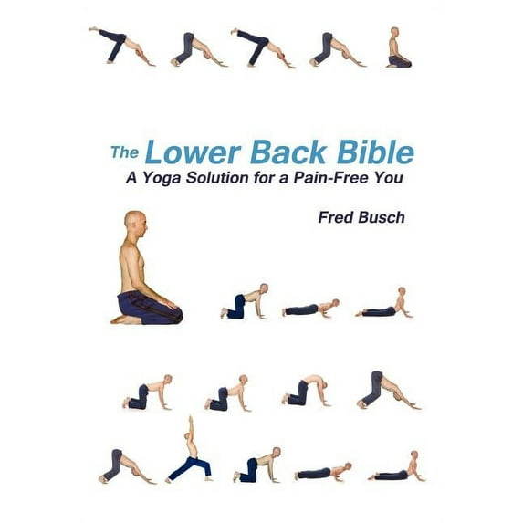 Fred Busch: The Lower Back Bible, Book 1 (Paperback)