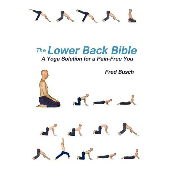 Fred Busch: The Lower Back Bible, Book 1 (Paperback)
