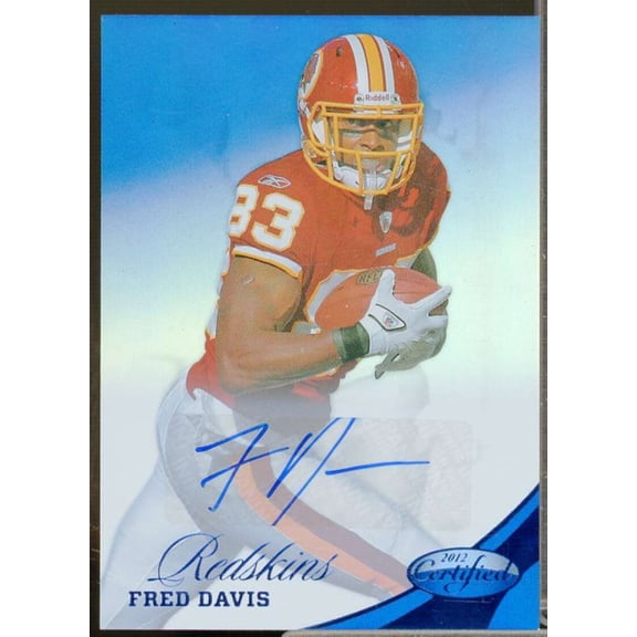 Fred Davis/49 Rookie Card 2012 Certified Mirror Blue Signatures #87