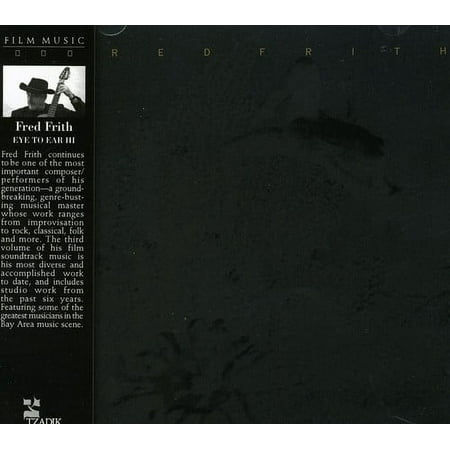 Fred Frith - Eye to Ear 3 Soundtrack - Soundtracks - CD