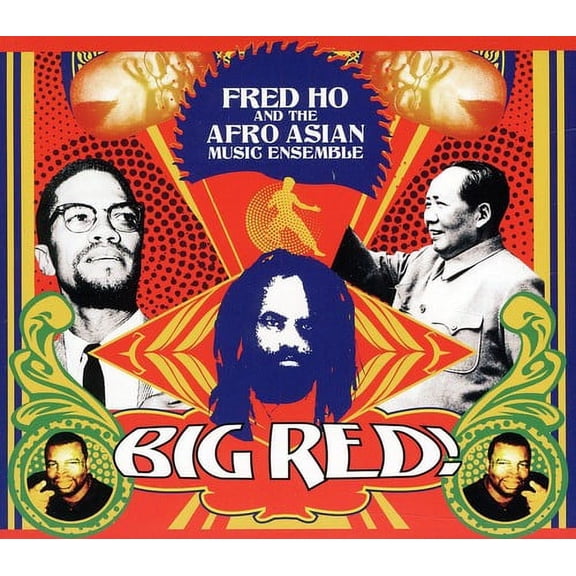 Fred Ho - Fred Ho and The Afro Asian Music Ensemble: Big Red - Music & Performance - CD