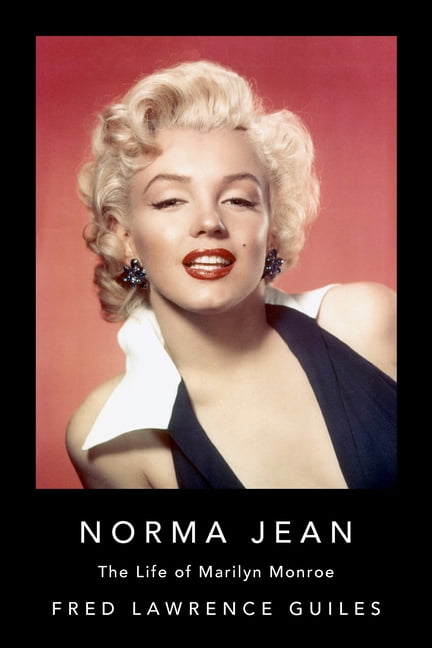 Fred Lawrence Guiles Old Hollywood Colle Norma Jean: The Life of Marilyn Monroe, (Hardcover)