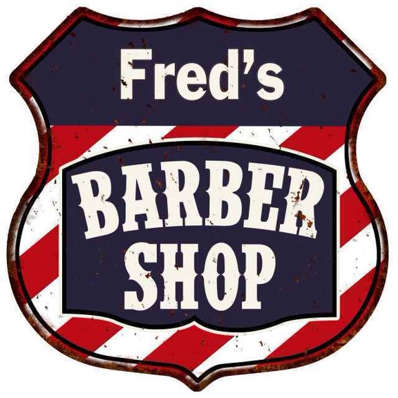 Fred's Barber Shop Shield Metal Sign Hair Gift Size: 12"x 12"
