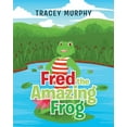 thumbnail image 1 of Fred the Amazing Frog, (Paperback), 1 of 1
