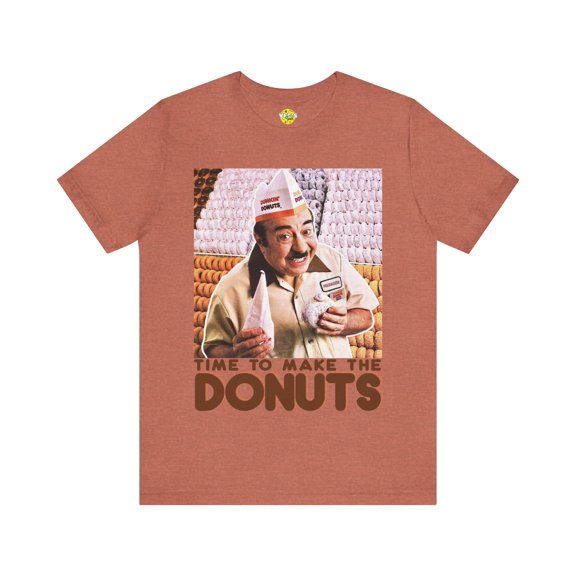 Fred the Baker - Time to Make the Donuts TShirt