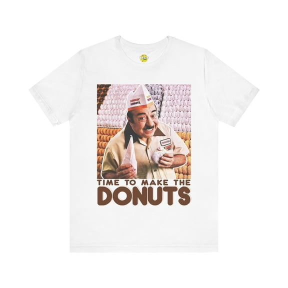 Fred the Baker - Time to Make the Donuts TShirt
