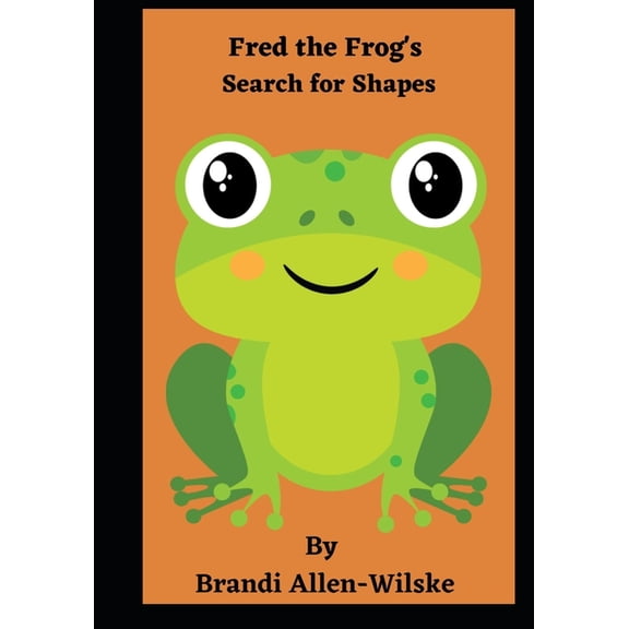 Fred the Frog's Search for Shapes (Paperback)