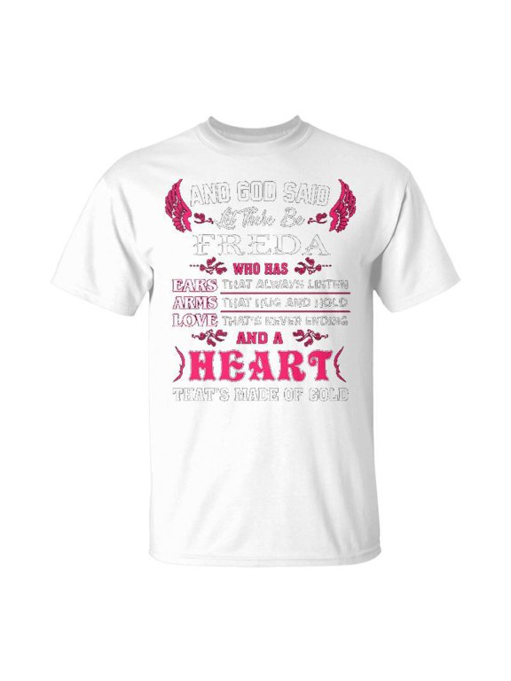 Freda Name Gift And God Said Let There Be Freda Unisex Jersey Crewneck Tshirt