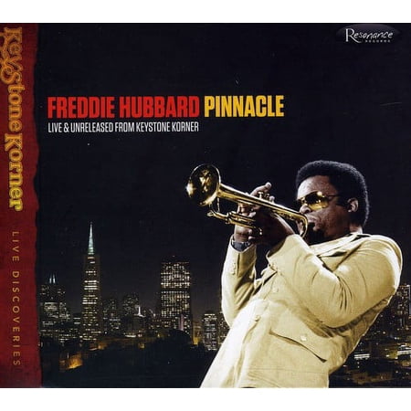 Freddie Hubbard - Pinnacle, Live and Unreleased: From The Keystone Korner - Jazz - CD