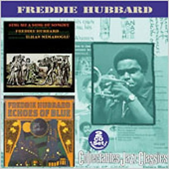 Freddie Hubbard - Sing Me a Song of Songmy / Echoes - Music & Performance - CD