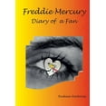 thumbnail image 1 of Freddie Mercury. Diary of a fan, (Paperback), 1 of 1