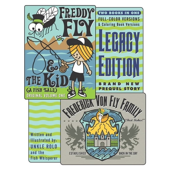 Freddy Fly & the Kid: LEGACY EDITION: With NEW Prequel Story, (Paperback)