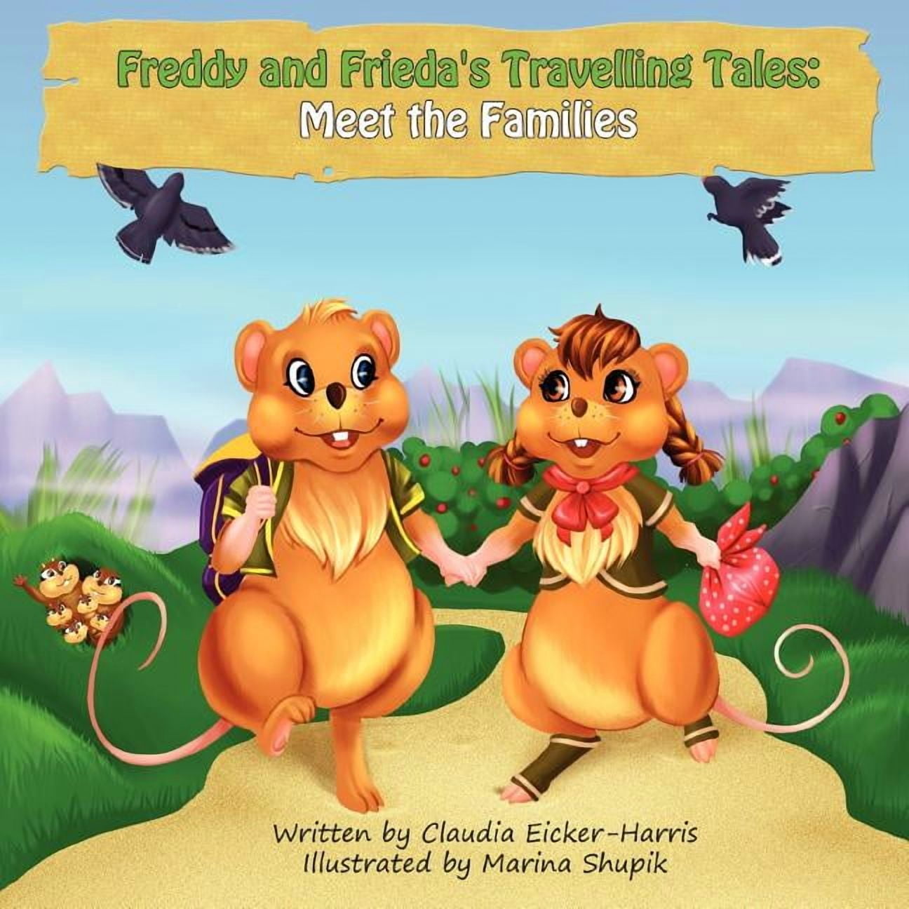 Freddy & Frieda's Travelling Tales, (Paperback)