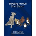 thumbnail image 1 of Freddy's French Fries Fiasco, (Paperback), 1 of 1