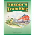 thumbnail image 1 of Pre-Owned Freddy's Train Ride (Paperback) 081727264X 9780817272647, 1 of 1