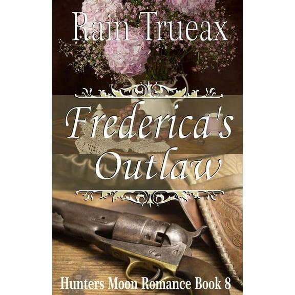Frederica's Outlaw