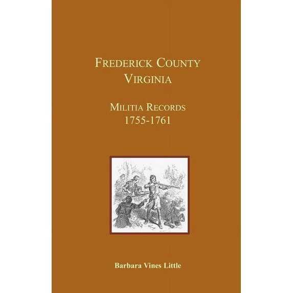 Frederick County, Virginia, Militia Reco