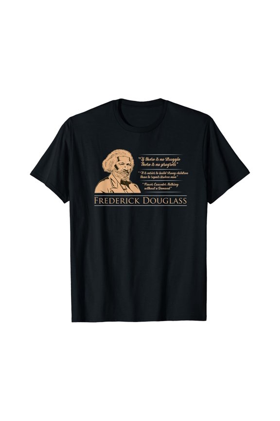 Frederick Douglass Month Gift Ideas Historic Abolitionist T-shirt