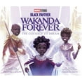 thumbnail image 1 of Black Panther: Wakanda Forever: the Courage to Dream (Media tie-in) (Hardcover), 1 of 1