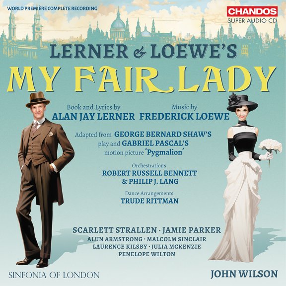 The Sinfonia of London - Lerner & Loewe: My Fair Lady - Music & Performance - SACD