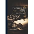 thumbnail image 1 of Frederick The Great (Paperback), 1 of 1