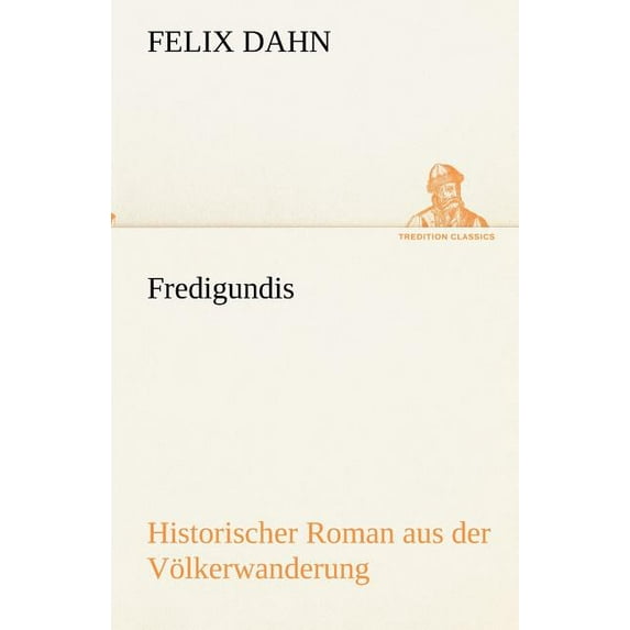 Fredigundis (Paperback)