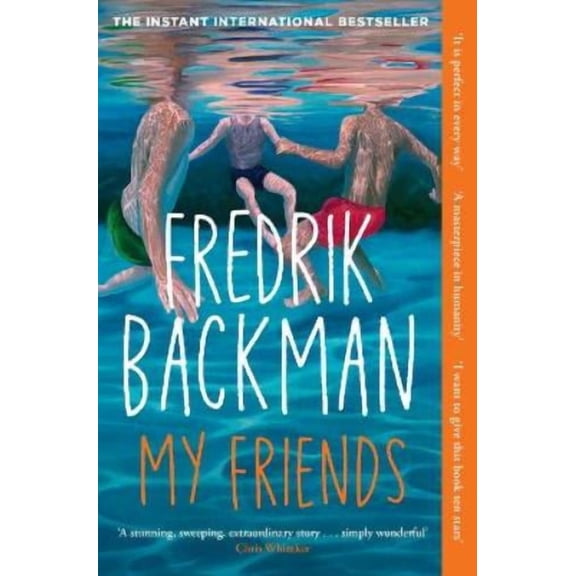 Fredrik Backman My Friends (Paperback)