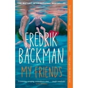 Fredrik Backman My Friends Paperback