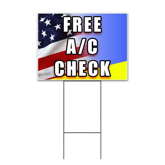 Free AC Check (18"" X 24"") Yard Sign, Includes Metal Step Stake