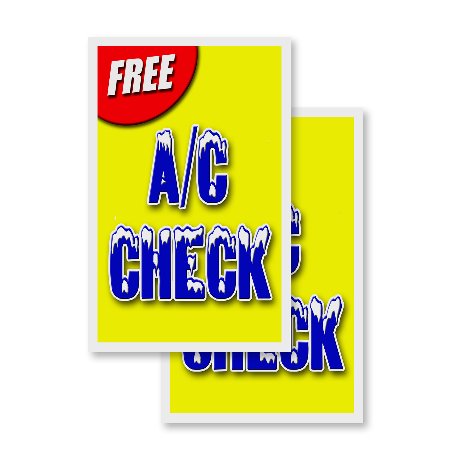 Free Ac Check (2PACK) 24" x 36" Vinyl Decals Sign Insert Peel