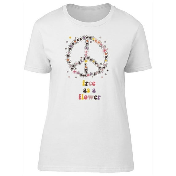 Free As A Flower Peace Symbol T-Shirt Women -Image by Shutterstock, Female Medium