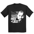 thumbnail image 1 of Free At Last Dr Martin Luther King Jr Quote Youth T-shirt, Youth S, Black, 1 of 6