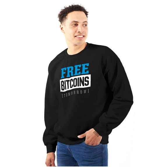 Free Bitcoins Tomorrow Cryptocurrency Unisex Plus Fleece Graphic Sweatshirt Brisco Brands 5X