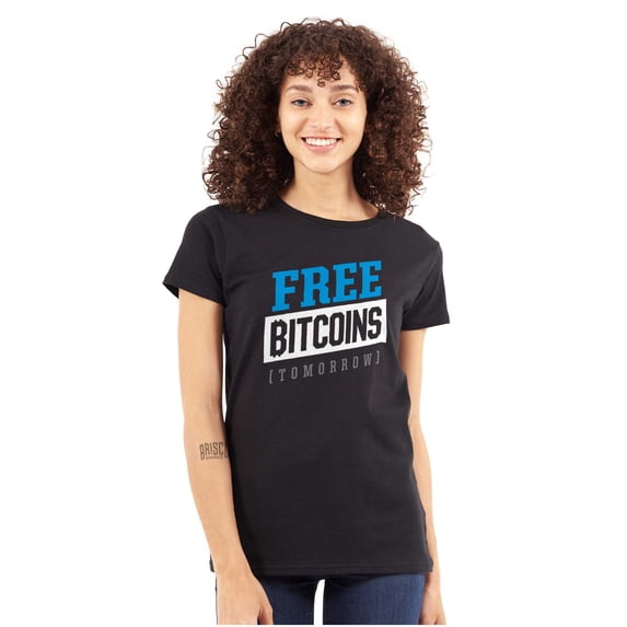 Free Bitcoins Tomorrow Cryptocurrency Womens Fitted Plus Size Graphic Tee Brisco Brands 3X