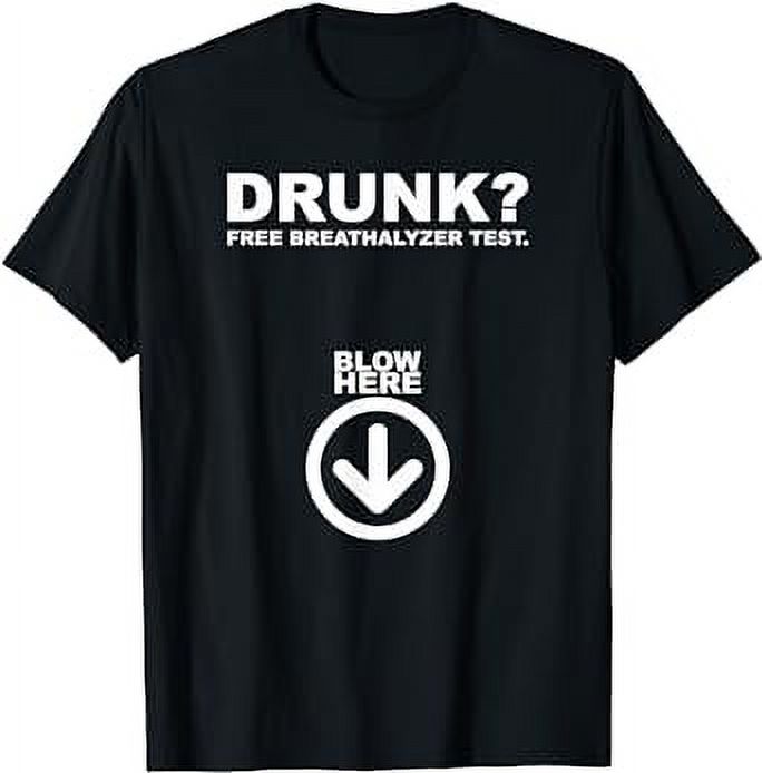 Free Breathalyzer Test TShirt Popular Gift Idea