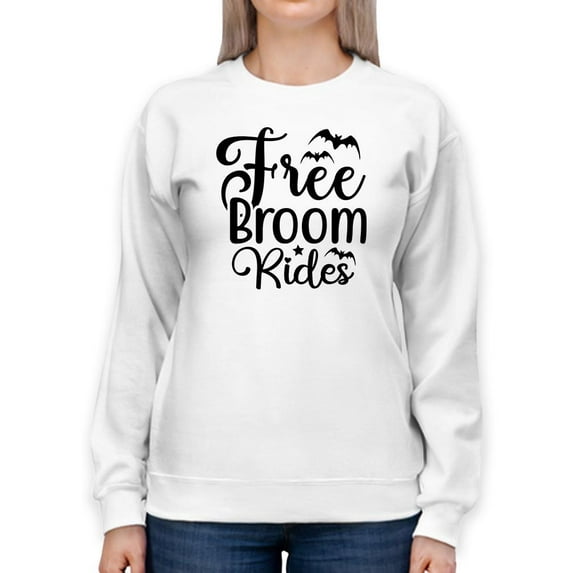 Free Broom Rides. Sweatshirt Women -Image by Shutterstock, Female Small