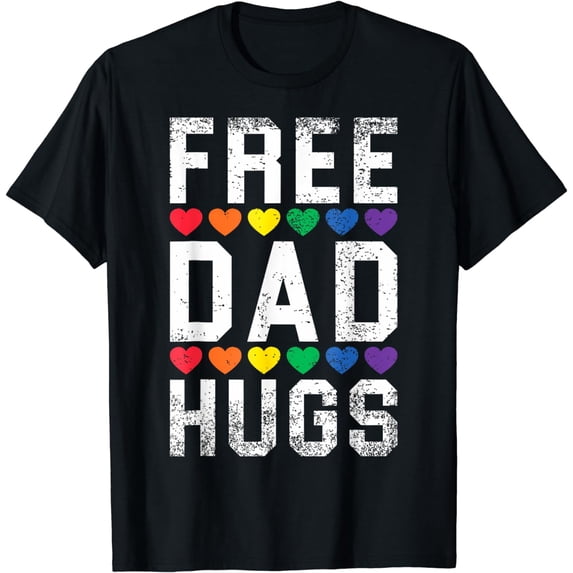 Free Dad Hugs Ally LGBTQ Gay Pride 2024 LGBT T-Shirt
