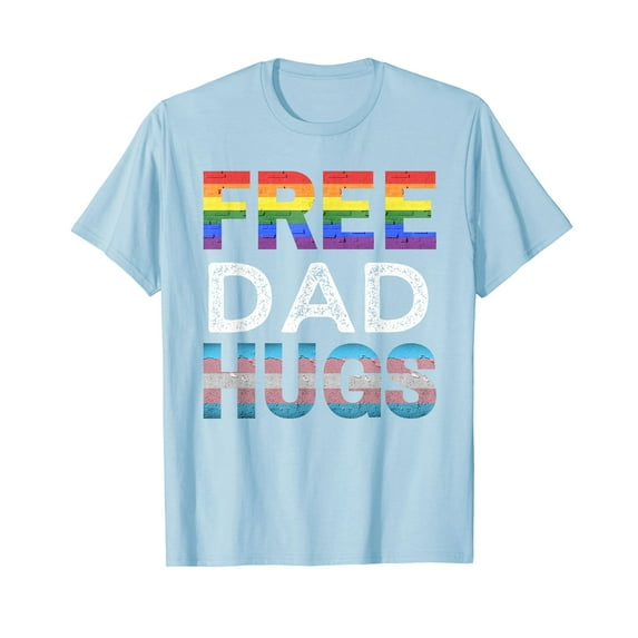 Free Dad Hugs LGBTQ Gay Pride Month Proud Ally T-Shirt Funny Cute Shirt LGBT Gift Men Women Gay Les