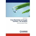 thumbnail image 1 of Free Electricity to Punjab Farmers: An Analysis (Paperback), 1 of 1