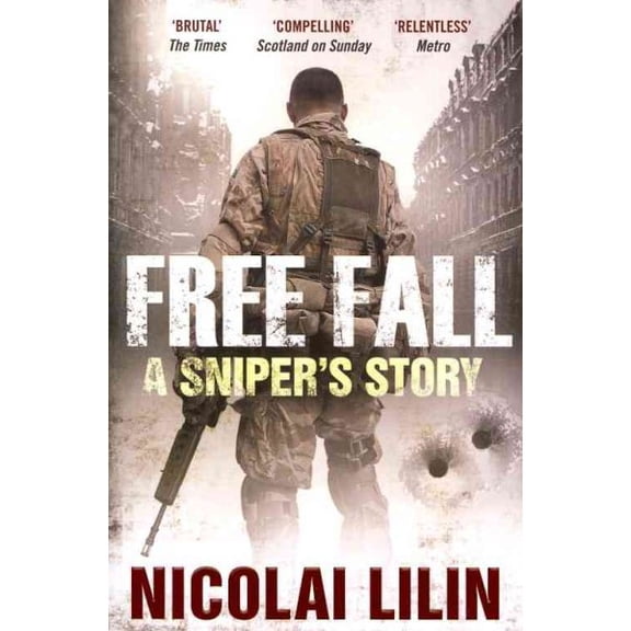 Free Fall : A Sniper's Story