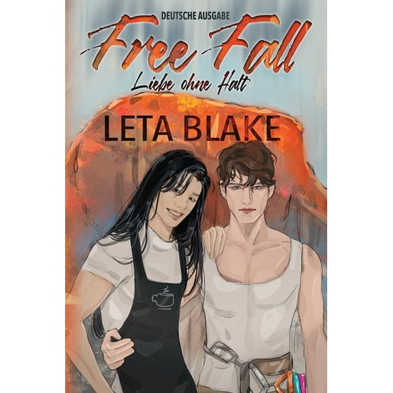 Free Fall Free Fall: Liebe ohne Halt, Book 1, (Paperback)