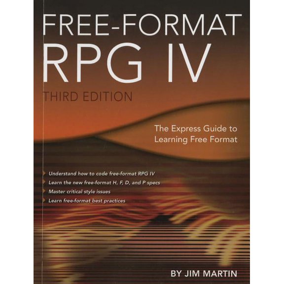 Free-Format RPG IV : The Express Guide to Learning Free Format (Edition 3) (Paperback)