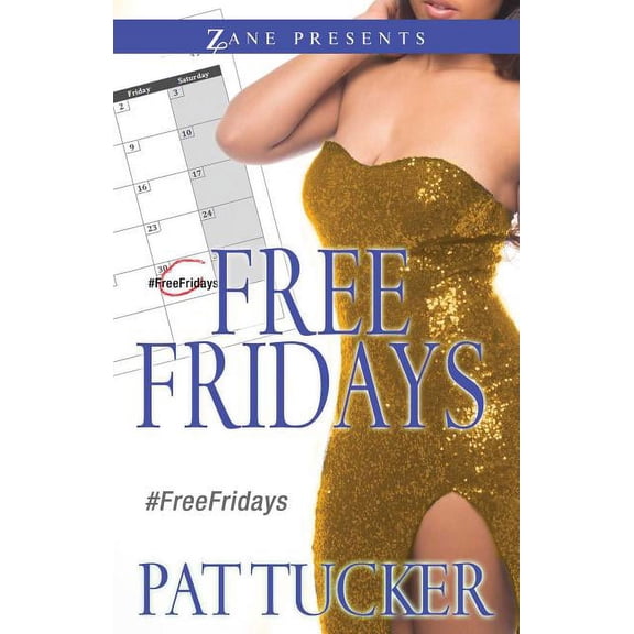 Free Fridays : A Novel (Paperback)