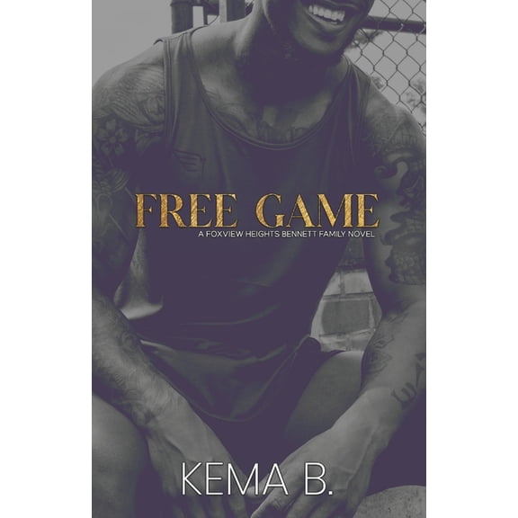 Free Game: A Foxview Bennett Family Novel Anniversary Edition, (Paperback)
