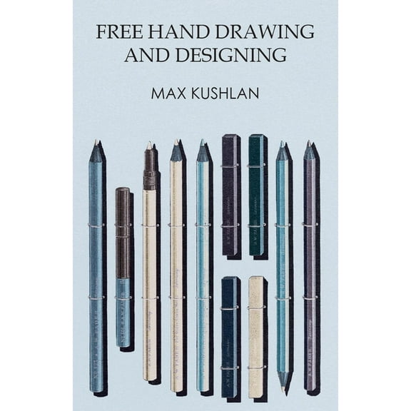 Free Hand Drawing and Designing, (Paperback)