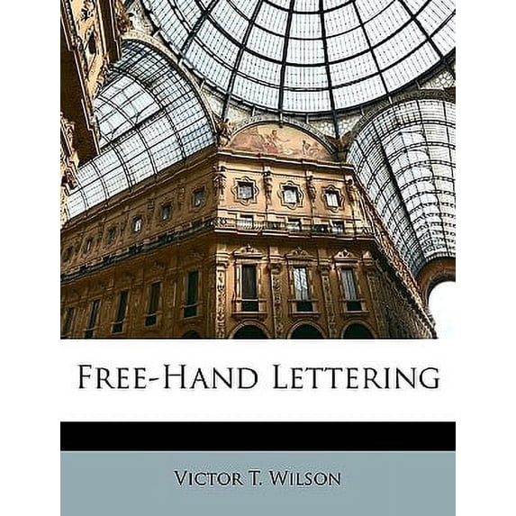 Free-Hand Lettering (Paperback)