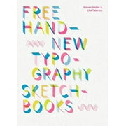 Free Hand New Typography Sketchbooks Paperback