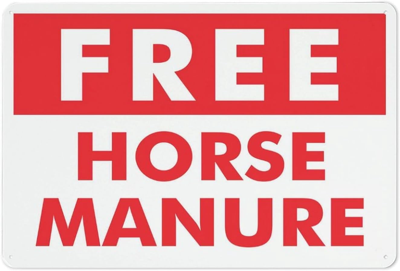 Sticker Manuring Free Horse Manure Sign Warning Sticker-Security Sign Outdoor Sign 8