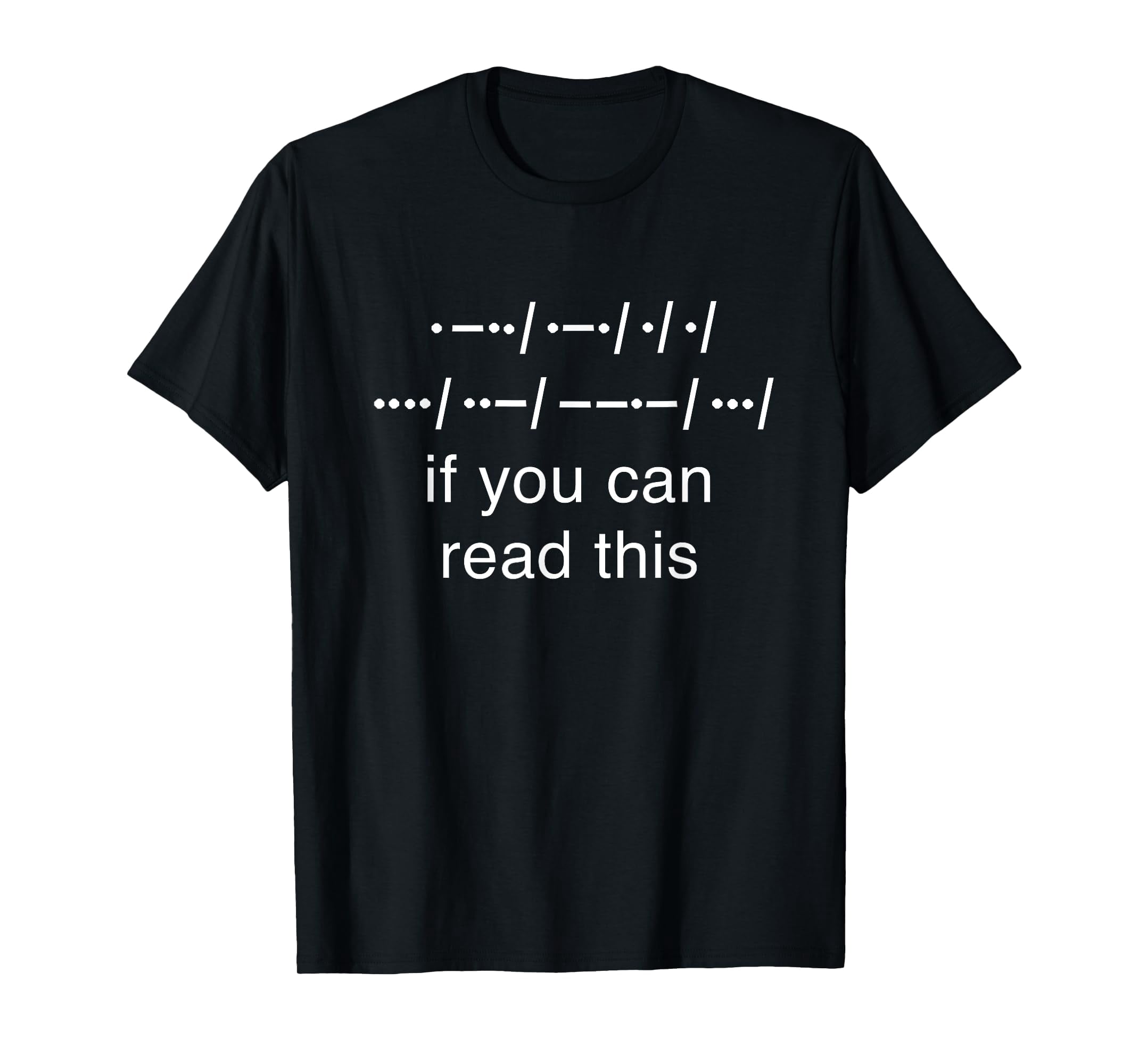 Free Hugs If You Can Read This Morse Code Funny T-Shirt - Walmart.com