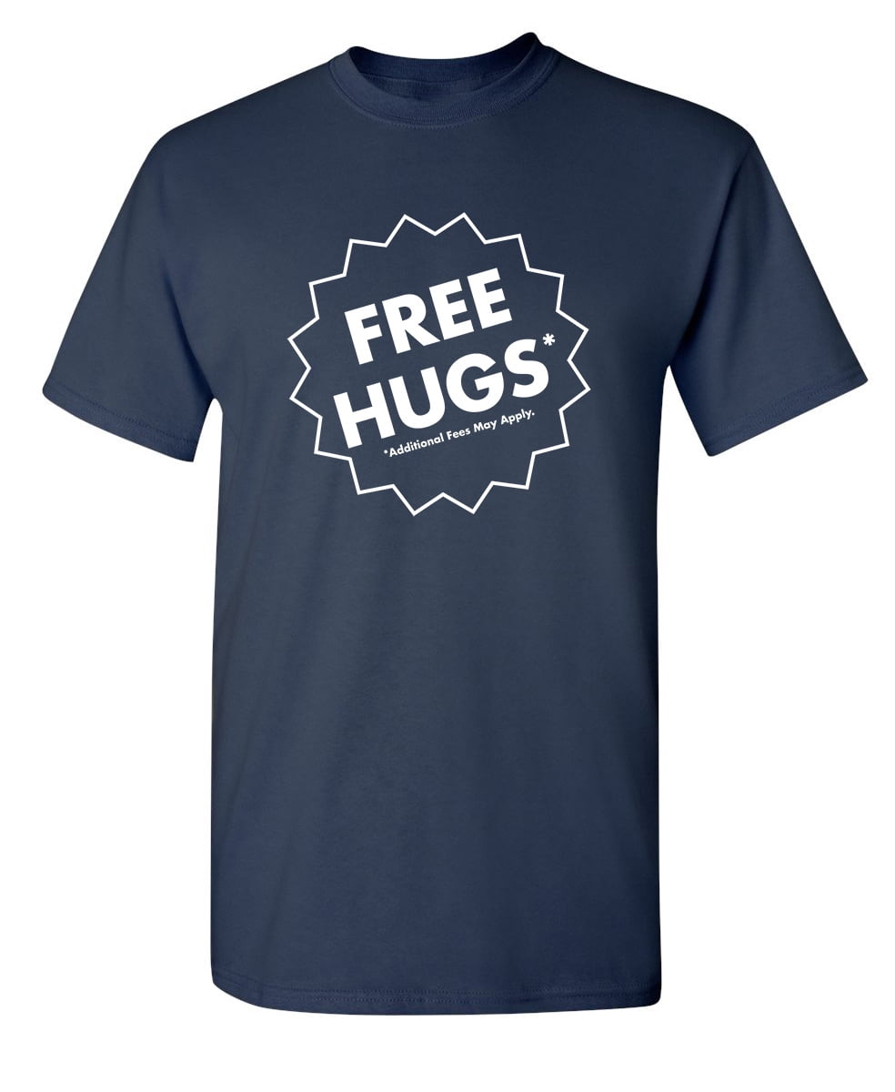 SAGETY Free HUGS Funny T-Shirt - Unisex Cotton Tee